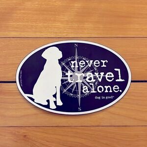 Never Travel Alone Dog Magnet